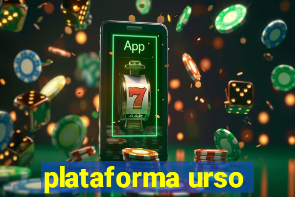 plataforma urso