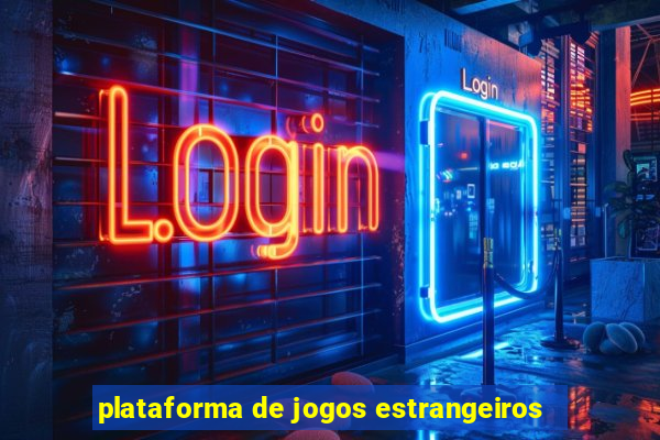 plataforma de jogos estrangeiros