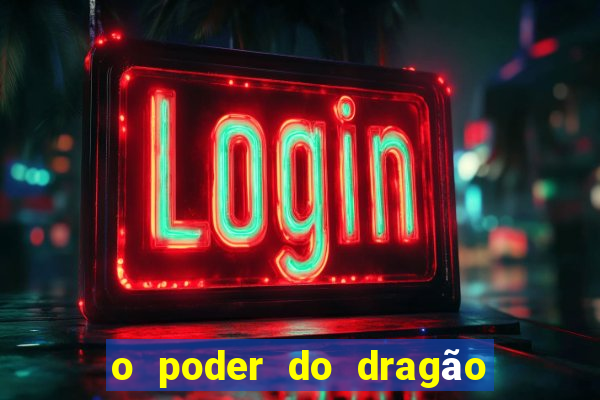 o poder do dragão livro pdf grátis