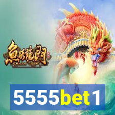 5555bet1