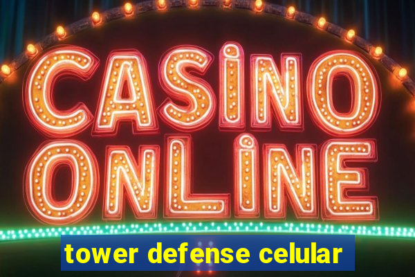 tower defense celular