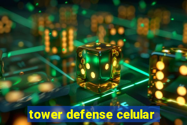 tower defense celular