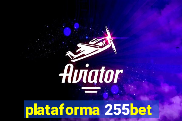 plataforma 255bet