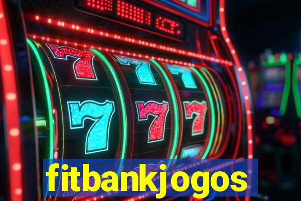 fitbankjogos