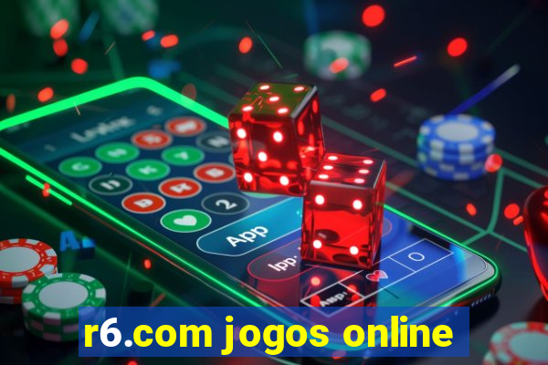 r6.com jogos online