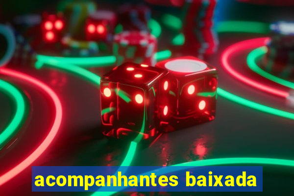 acompanhantes baixada