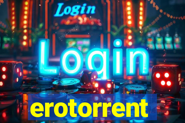 erotorrent