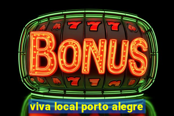 viva local porto alegre