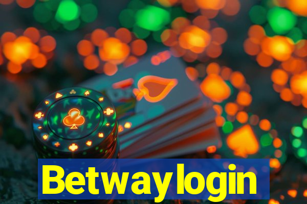 Betwaylogin