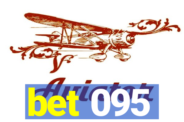 bet 095