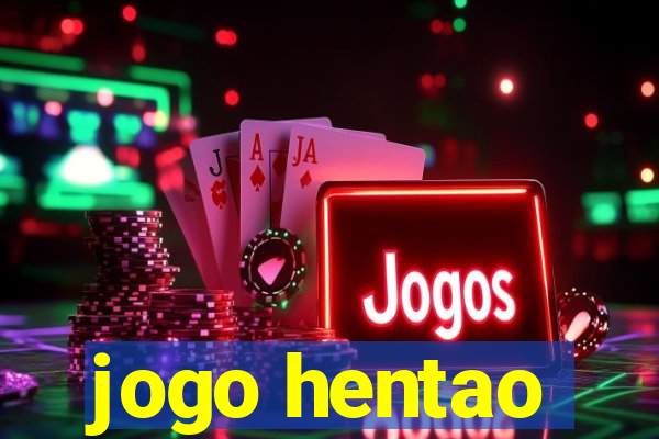 jogo hentao