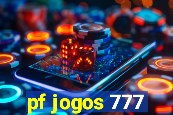 pf jogos 777