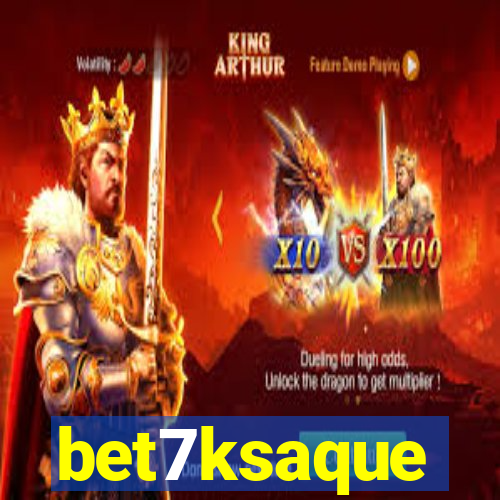 bet7ksaque