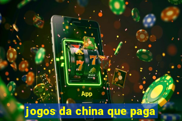 jogos da china que paga