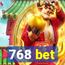 768 bet