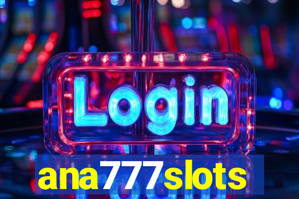 ana777slots