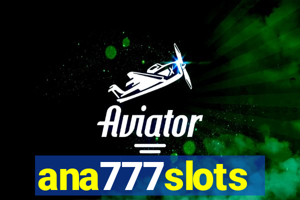 ana777slots