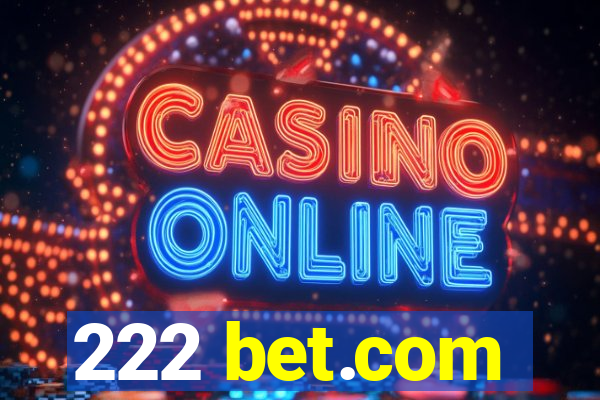 222 bet.com