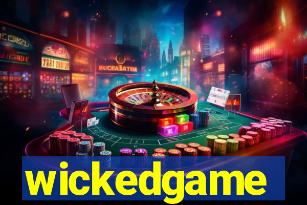 wickedgame