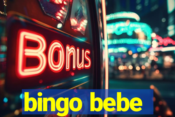 bingo bebe