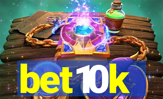 bet10k