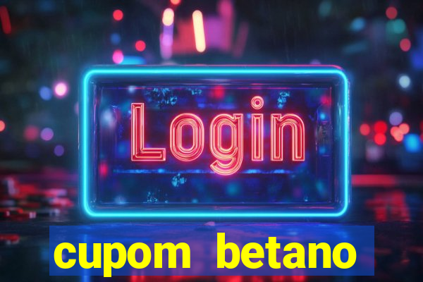 cupom betano rodadas gratis