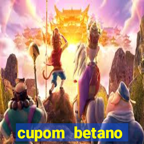 cupom betano rodadas gratis