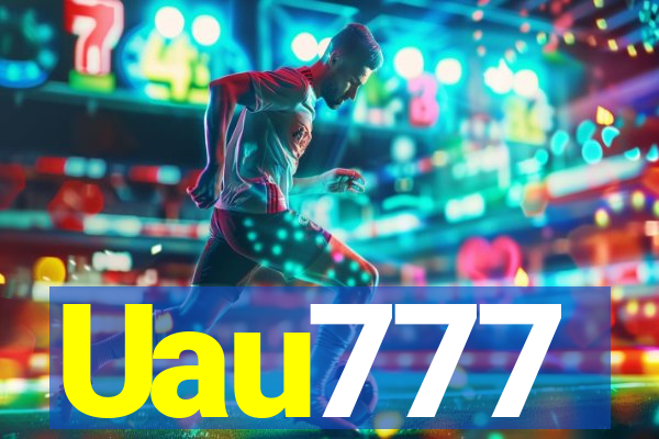 Uau777