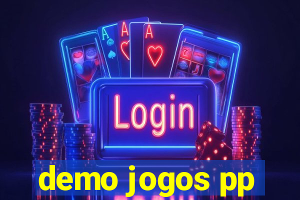 demo jogos pp