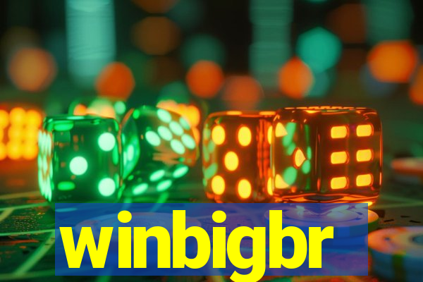 winbigbr