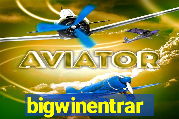 bigwinentrar