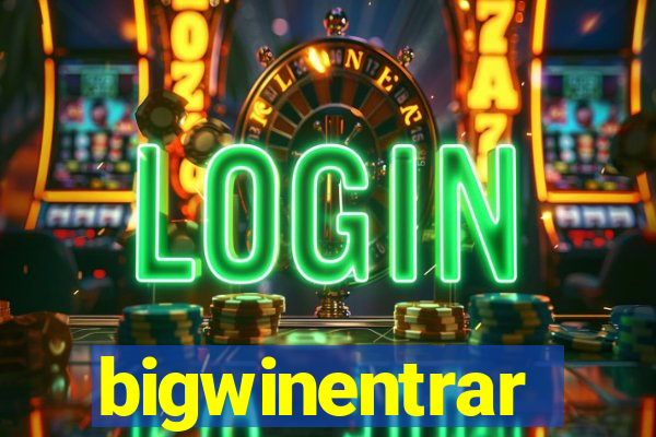 bigwinentrar