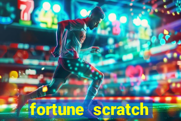 fortune scratch life paga