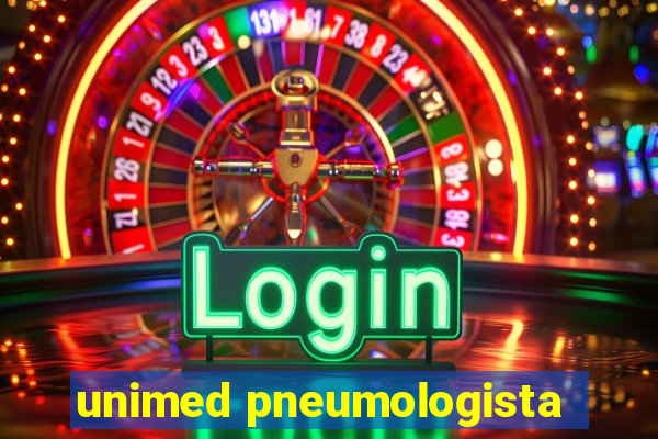 unimed pneumologista