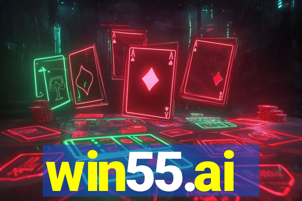 win55.ai