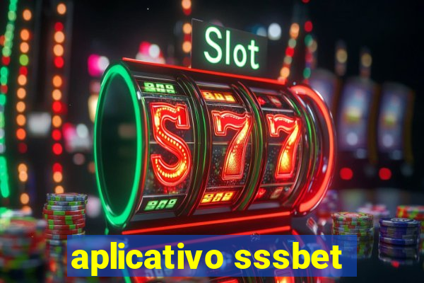 aplicativo sssbet