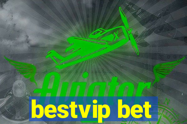 bestvip bet