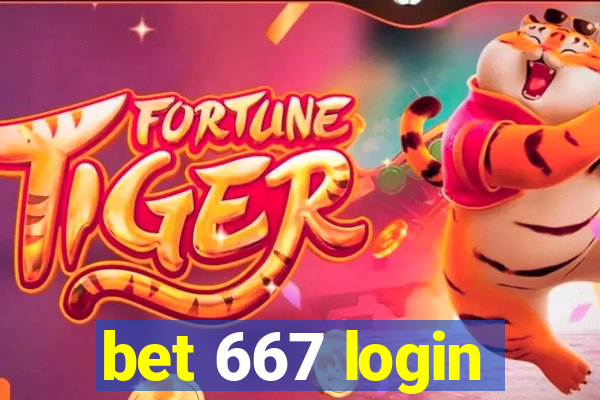 bet 667 login