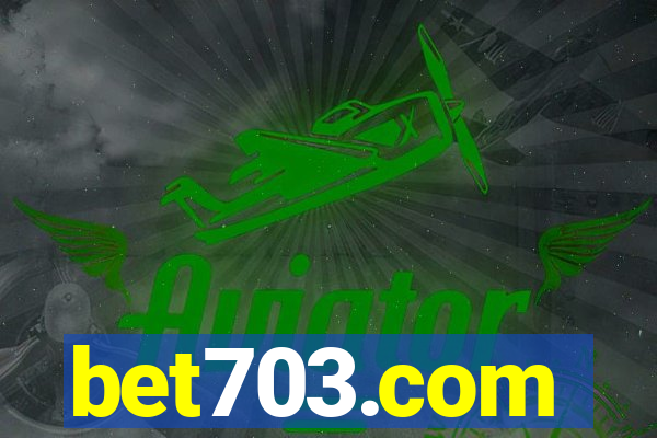 bet703.com