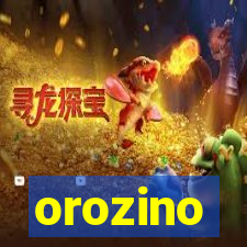 orozino