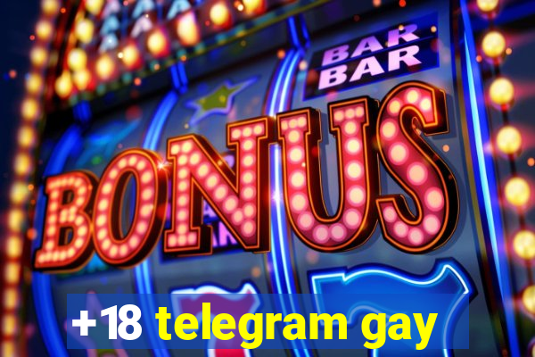 +18 telegram gay