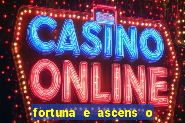 fortuna e ascens o livro pdf download