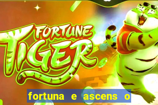 fortuna e ascens o livro pdf download