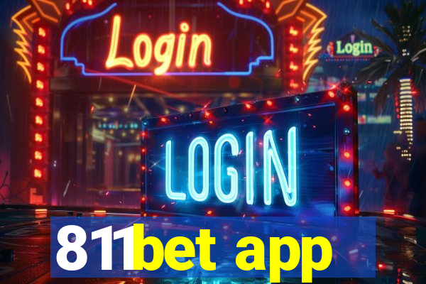 811bet app