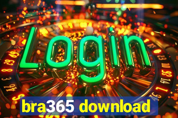 bra365 download