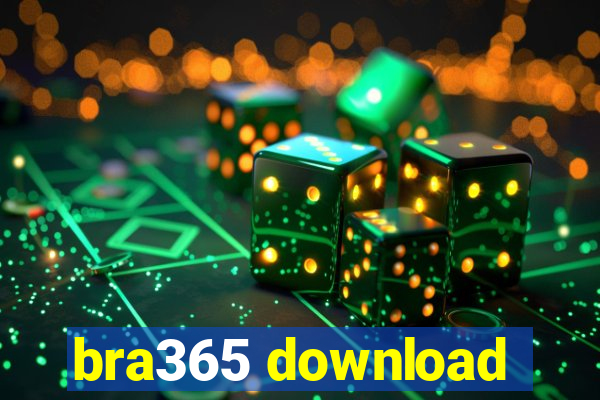 bra365 download