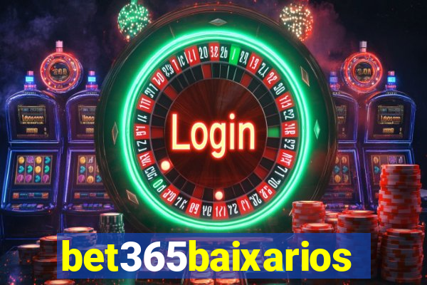 bet365baixarios