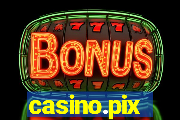 casino.pix