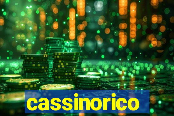 cassinorico