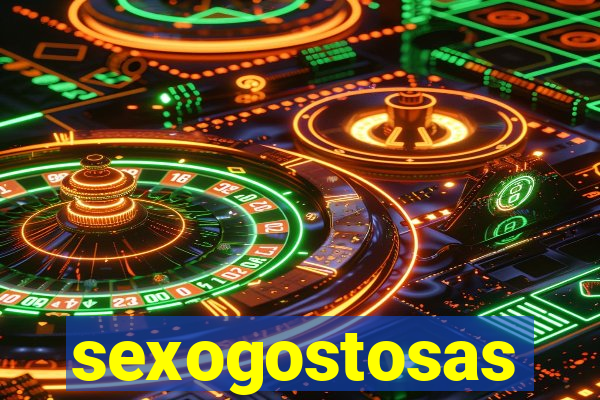 sexogostosas